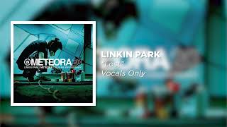 Linkin Park - Lost (Vocals Only)