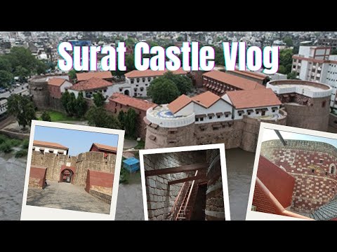 Complete Tour of Surat Castle | Ticket Prices, History & Full Guide! 🏰