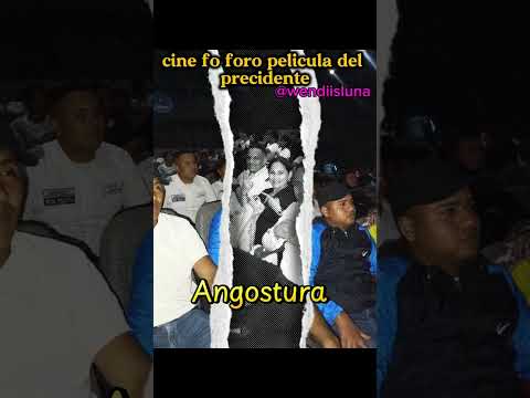 Cine Foro con la Película del Presidente Estado: Bolívar Municipio: Angostura del Orinoco