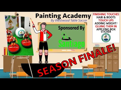 SEASON FINALE! Painting Academy by Westwood Table Soccer - Feyenoord 1958 - Finishing Touches