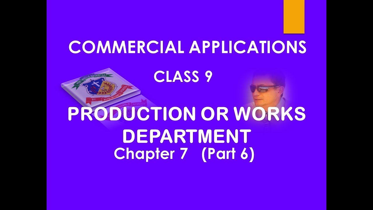 COMMERCIAL APPLICATIONS / CLASS 9 / PRODUCTION OR WORKS DEPARTMENT
