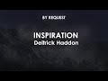 Inspiration | Deitrick Haddon
