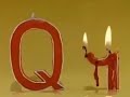 Sesame Street Letter Candles Q Q