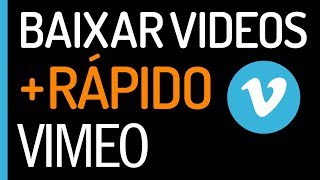 ✅ JEITO +FÁCIL DE COMO BAIXAR VIDEO DO VIMEO - Como fazer download de videos de redes sociais