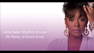 Anita Baker Rhythm of Love 06 Plenty of Room Live