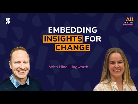 SE01E09 - Embedding Insights for Change | Nina Illingworth | AATI Podcast