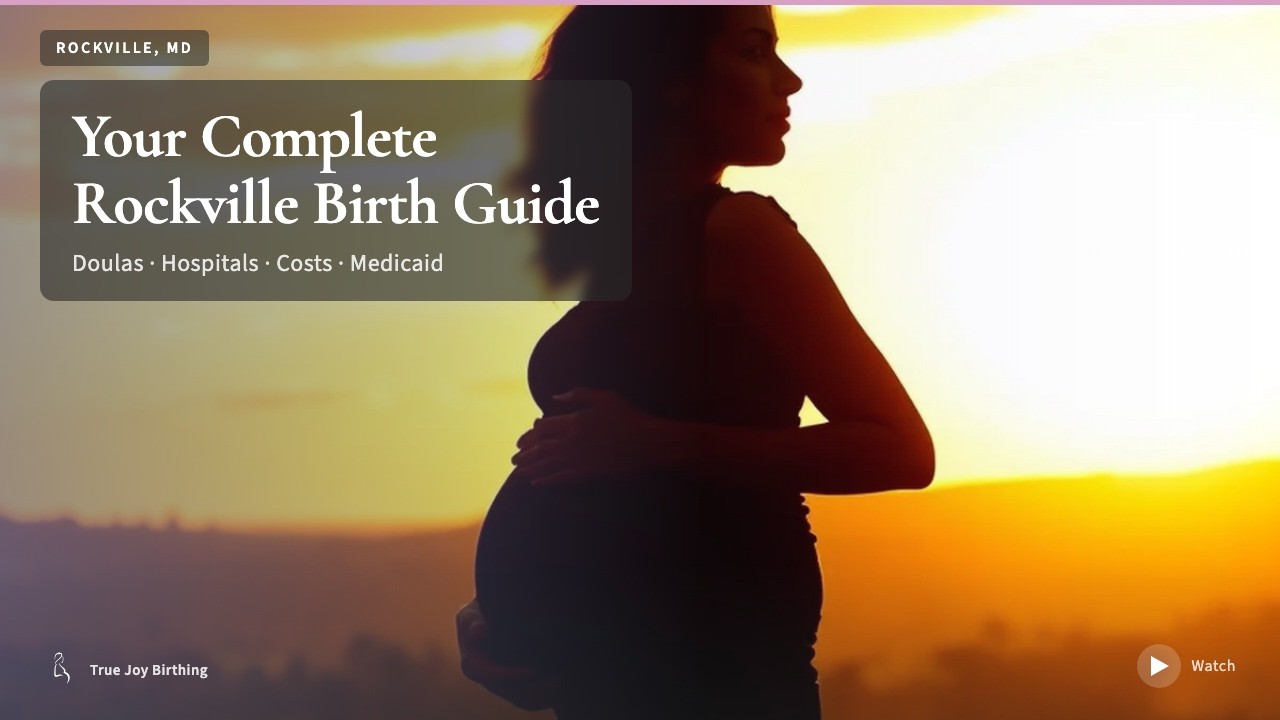 Rockville MD Doula & Birth Plan Guide: Costs, Hospitals & Medicaid (First-Time Mom) — press play to watch