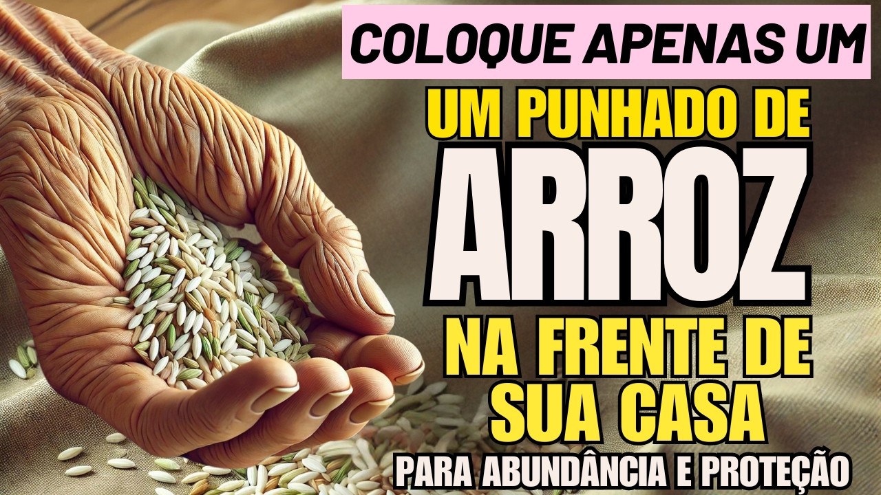 COLOQUE UM PUNHADO DE ARROZ NA ENTRADA DE SUA