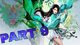 Snitched away, can we win this? The Legend of Sword and Fairy 7| Part-9 | Goal 500 Subs | Letss Goo.