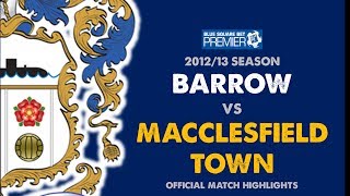 preview picture of video '2012/13: BARROW v Macclesfield Town'