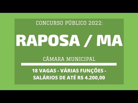 Aberto Concurso da Câmara Municipal de Raposa / MA - 2022: são 18 vagas em Funções Diversas