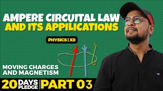 82. Ampere Circuital Law and its Applications | Pledge 2023 | MEC | CBSE |NCERT| Physics baba 2.0 |