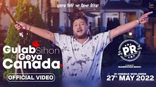 Gulab Sihon Aa Geya Canada song artwork
