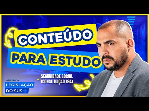 Seguridade Social Art. 194 Curso de Legislação do SUS