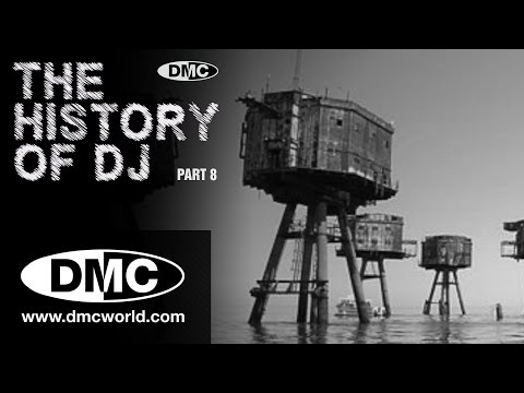 History Of DJ - Part 8 - The Pirate Forts