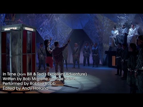 In Time (from Bill & Ted's Excellent Adventure) Triumphant Video - Remastered