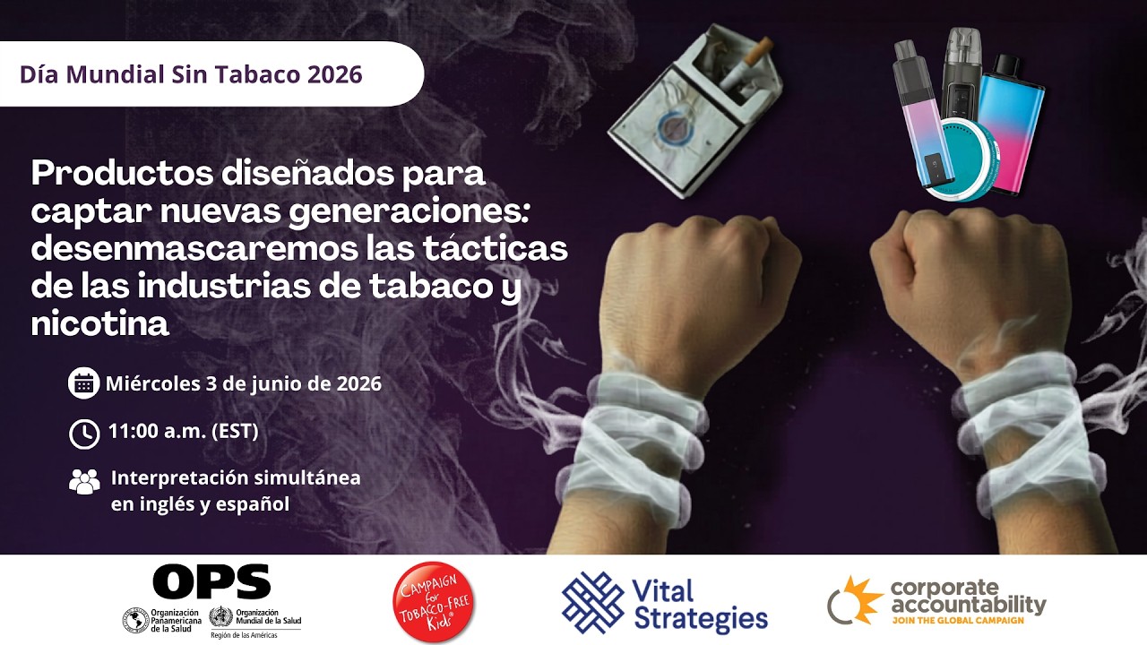 Desenmascaremos las tácticas de las industrias de tabaco y nicotina