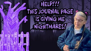 HELP!!! THIS JOURNAL PAGE IS GIVING ME NIGHTMARES!