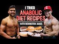 I Tried Anabolic Diet Recipes For A Day With Remington James
