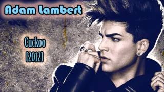 Adam Lambert - Cuckoo