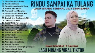 Download lagu David Iztambul Ft Fauzana - Rindu Sampai Ka Tulang - Lagu Pop Minang Viral Saat Ini Enak Didengar mp3