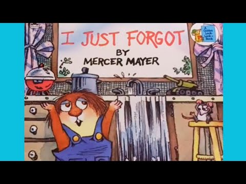 I Just Forgot by Mercer Mayer | Kids Book Read Aloud | Storytime