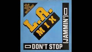 L. A mix ( don't stop'  jammin ) the brutal mix 1988
