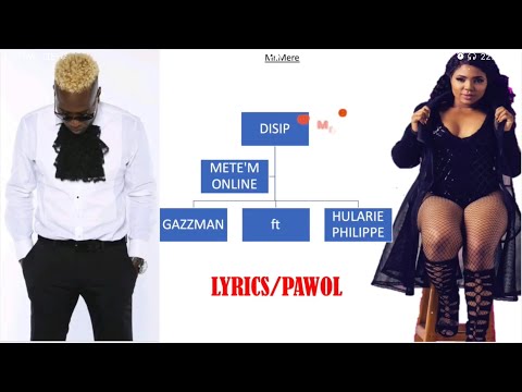 Disip ft Hularie- Mete’ m Online(Lyrics/Pawol)