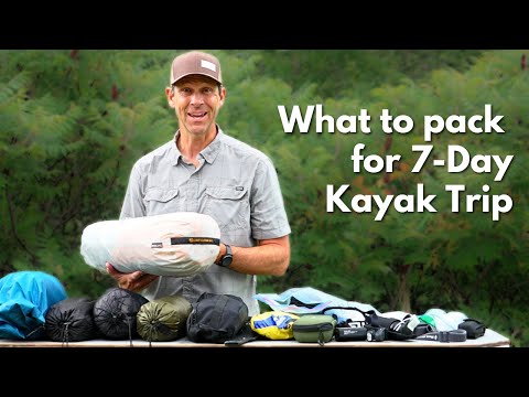 Complete Gear Breakdown for 7-Day Kayak Camping Trip |  What to pack kayak camping