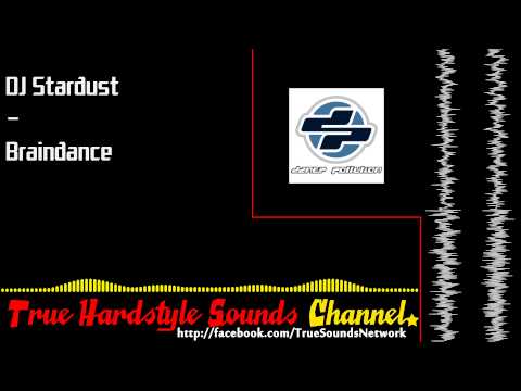 Dj Stardust Braindance