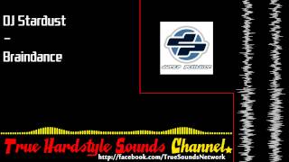 DJ Stardust - Braindance