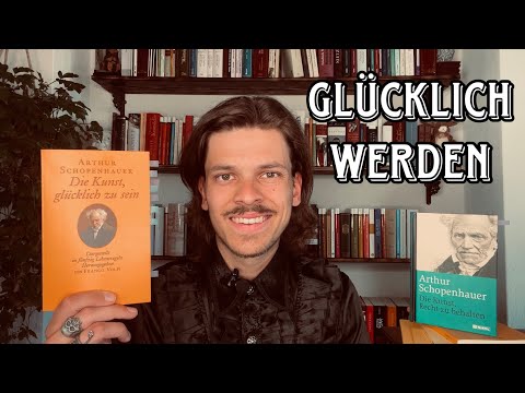 Die Kunst, glücklich zu sein - Arthur Schopenhauer 📚🧠/ Lesen-Denken-Philosophieren