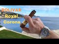 CIGAR REVIEW #18 - BOLIVAR ROYAL CORONA (VERY SPECIFIC CUBAN BLEND)