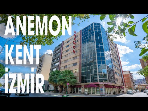 Anemon Kent İzmir Hotel