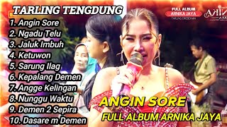 Download lagu ANGIN AFTERNOON FULL ALBUM ANIK ARNIKA JAYA TARLING TENGDUNG CIREBONAN mp3