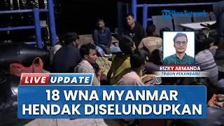 Skema Penyelundupan WNA Terbongkar! 18 Warga Myanmar Gagal Diseberangkan dari Perairan Dumai