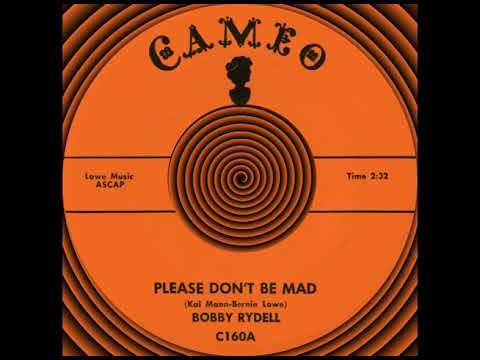 PLEASE DON’T BE MAD, Bobby Rydell, (Cameo #160) 1959
