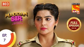 Maddam Sir - Ep 7 - Full Episode - 3rd March 2020