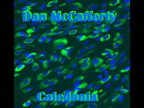 Dan McCafferty  " Caledonia "