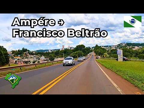Ampére → Francisco Beltrão (PR) | Rota pelo Sudoeste do Paraná