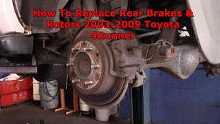 Rear Brakes 2003-2009 Toyota 4Runner