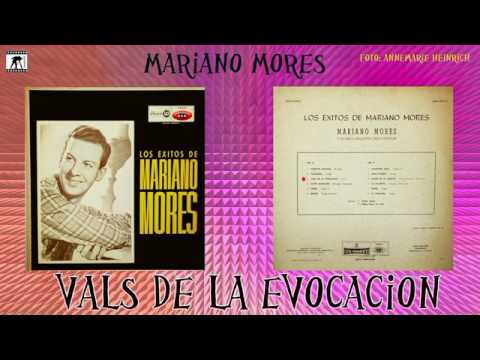 MARIANO MORES   VALS DE LA EVOCACION