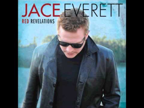 Jace Everett - Lean Into the Wind