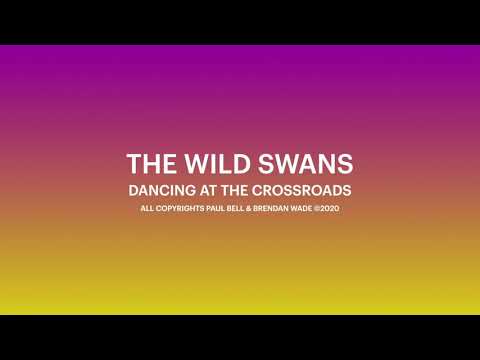Dancing At The Crossroads. Written by Paul Bell and Brendan Wade. All copyrights Bell/ Wade ©2020
