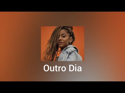 Outro Dia - Lourena, Mazin, AZZY, Black, AZMUTH (Letra)