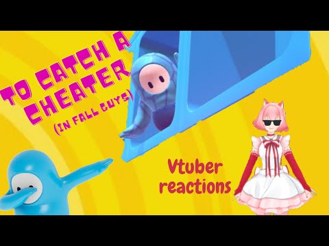Virtual Youtuber has the best reactions to cheaters in Fall Guys