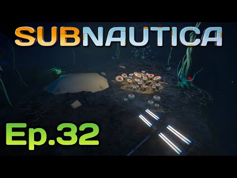 Subnautica, Ep 32 - Return To the Dunes