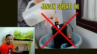 Cara Mudah Menyalakan Filter Canister di Awal | Tanpa Tuang Air, Tanpa Air Tumpah