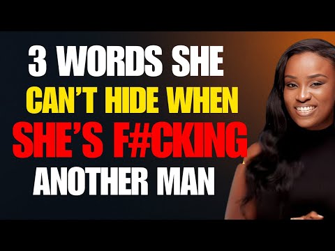 3 Words She Says That Reveal She’s Cheating - The Real Ask Jane