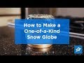 How To Make A Snowglobe | Zillow